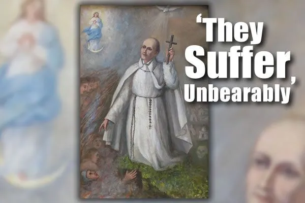 https://prayforsouls.org/sites/default/files/field/image/theysufferunbearaby.jpg